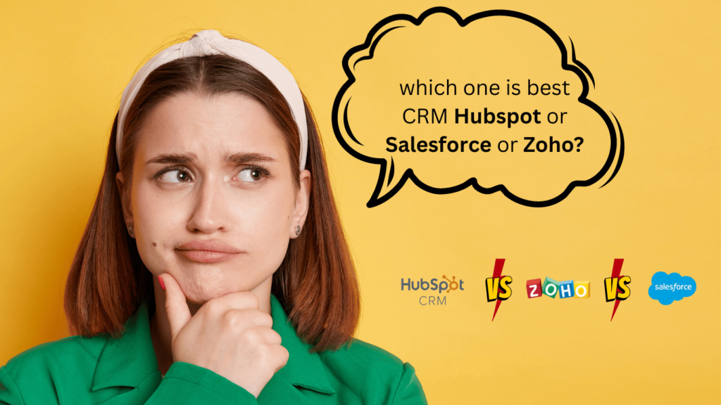 Zoho Vs Salesforce VS HubSpot